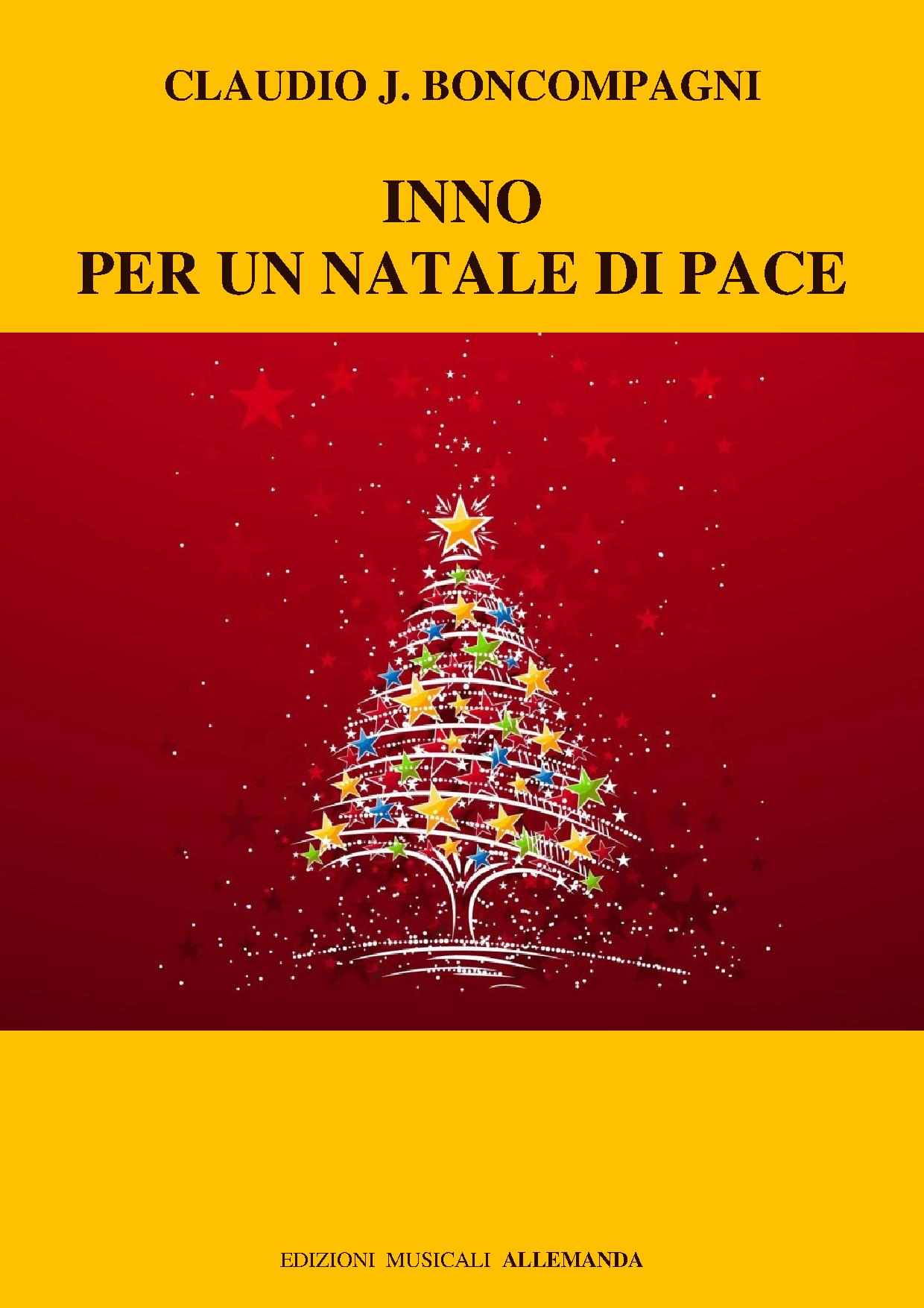 Natale Di Pace.Inno Per Un Natale Di Pace Edizioni Musicali Allemanda E Master Symphony